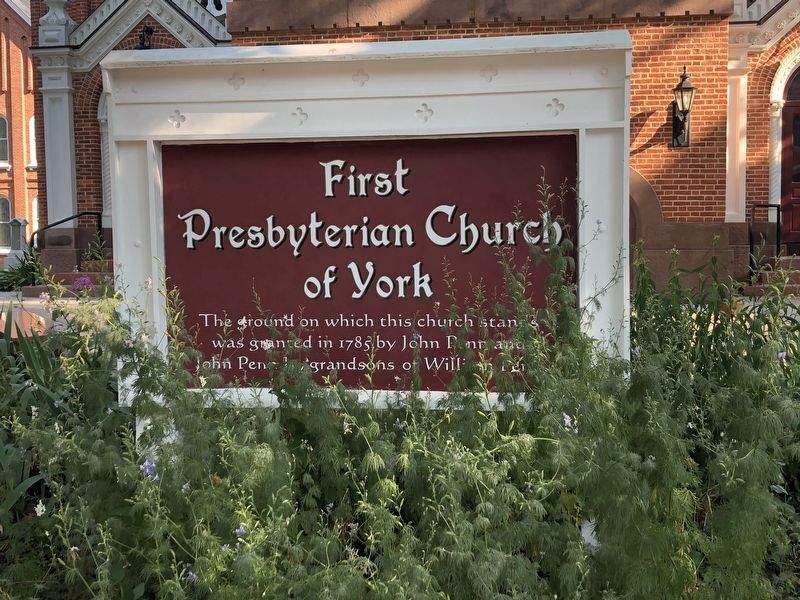 First Presbyterian Church of York Marker. Click for full size. First Presbyterian Church of York Marker image. Click for full size.