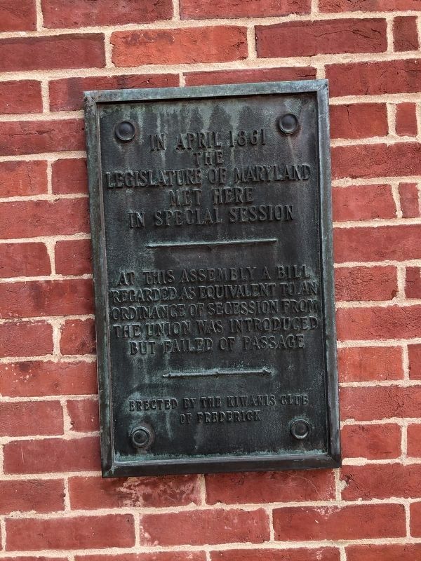 In April 1861 The Legislature Of Maryland Met Here In Special Session Marker. Click for full size. In April 1861 The Legislature Of Maryland Met Here In Special Session Marker image. Click for full size.