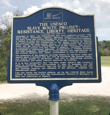 The UNESCO Slave Route Project: Resistance, Liberty, Heritage Marker image. Click for full size.