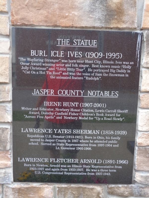 Burl Ives Statue / Jasper County Notables Marker image. Click for full size.