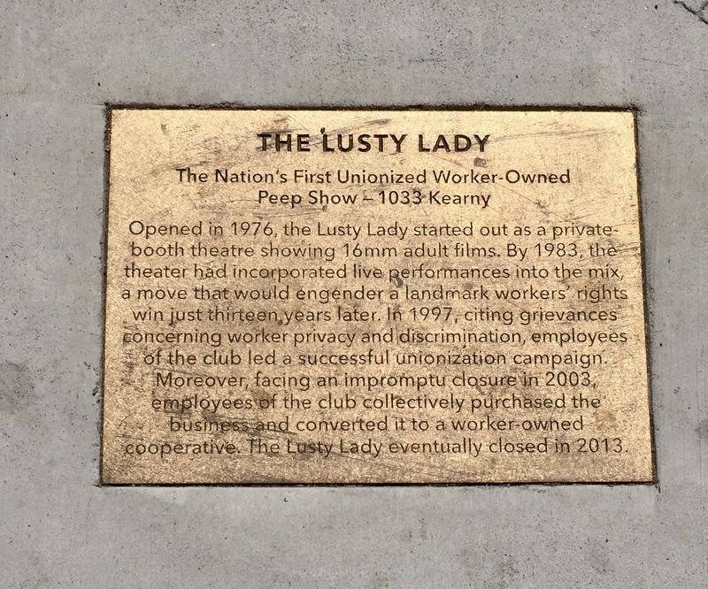 The Lusty Lady Marker. Click for full size. The Lusty Lady Marker image. Click for full size.