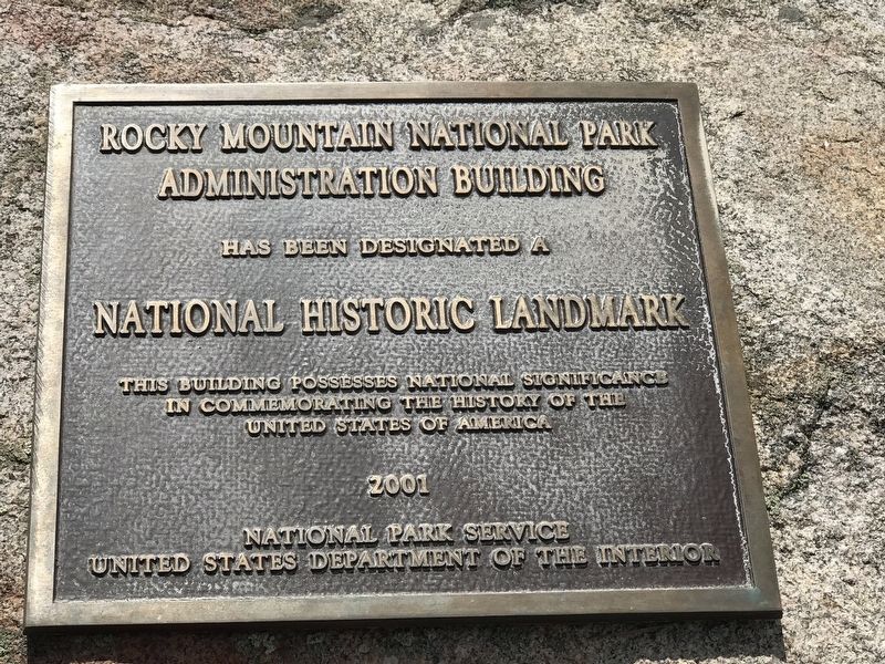 Rocky Mountain National Park Administration Building Marker image. Click for more information.