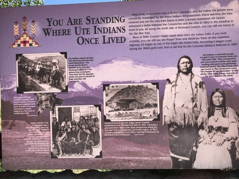 You are Standing Where the Ute Indians Once Lived Marker image. Click for full size.