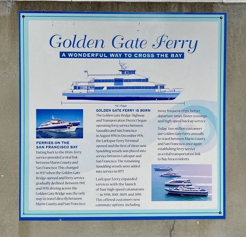 Golden Gate Ferry Marker image. Click for full size.
