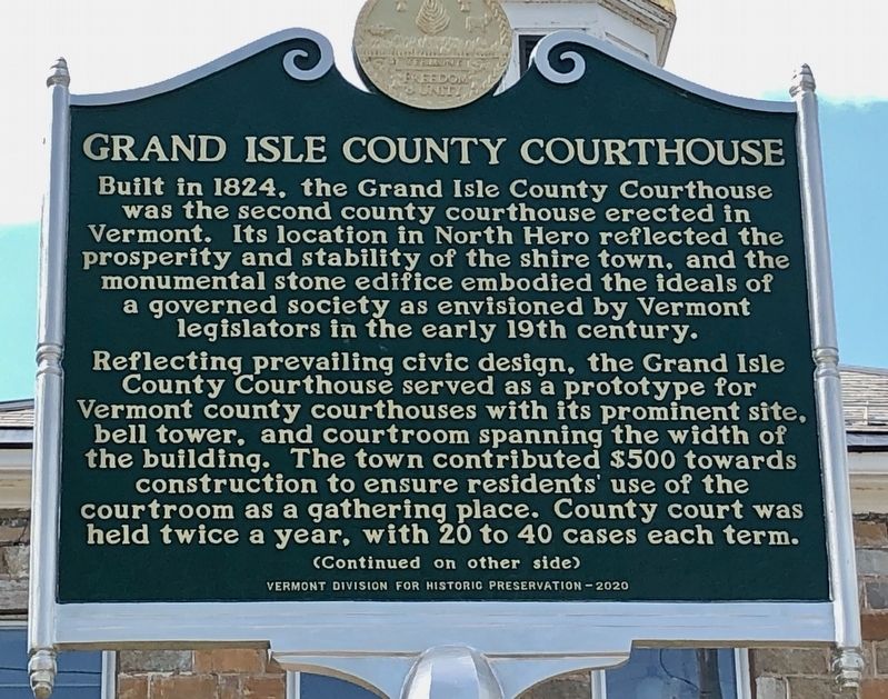 Grand Isle County Courthouse Marker (side 1) image. Click for full size.