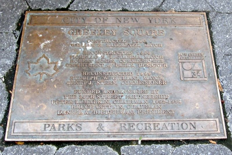Greeley Square plaque. Click for full size. Greeley Square plaque image. Click for full size.
