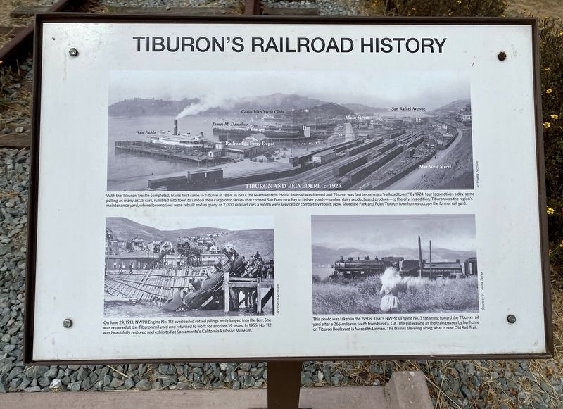 Tiburon's Railroad History Marker. Click for full size. Tiburon's Railroad History Marker image. Click for full size.