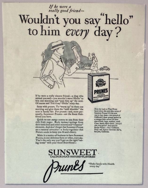 Marker detail:<i>Wouldn't you say "hello" to him </i>every<i> day?</i> Sunsweet Prune advertisement image. Click for full size.