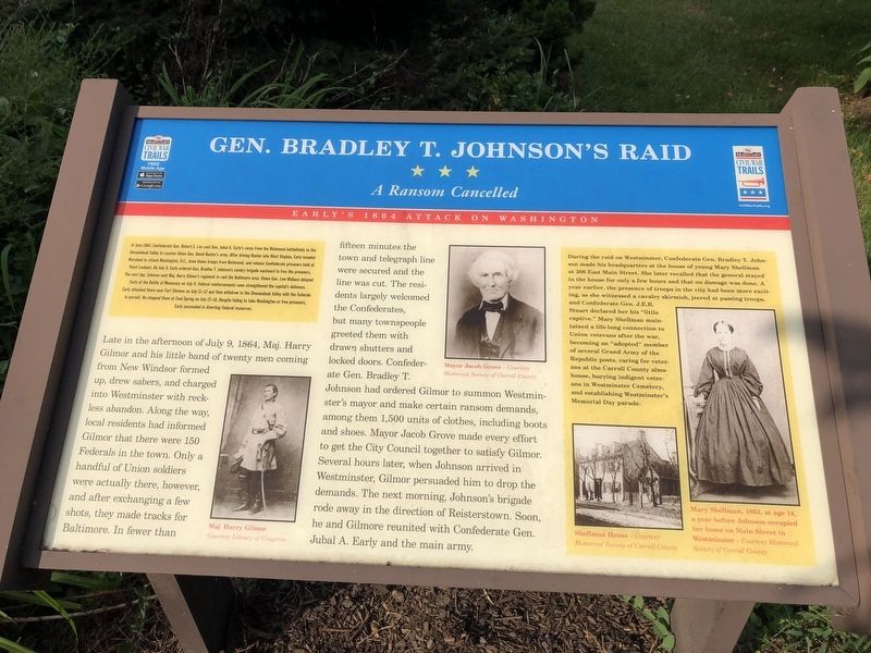 Gen. Bradley T. Johnson's Raid Marker. Click for full size. Gen. Bradley T. Johnson's Raid Marker image. Click for full size.