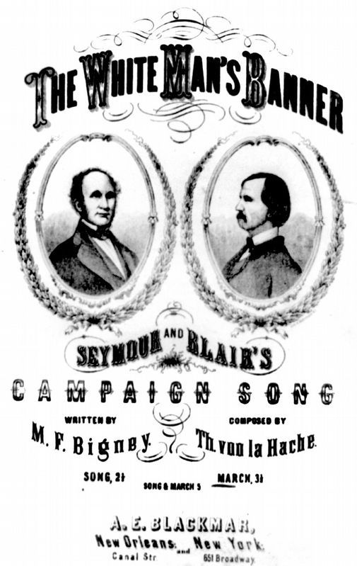 The White Man's Banner<br>Seymour and Blair's Campaign Song image. Click for full size.