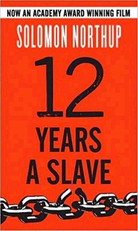 2014 Reprint of Solomon Northup’s <i>12 Years a Slave</i>. Click for more information. 2014 Reprint of Solomon Northup’s <i>12 Years a Slave</i> image. Click for more information.
