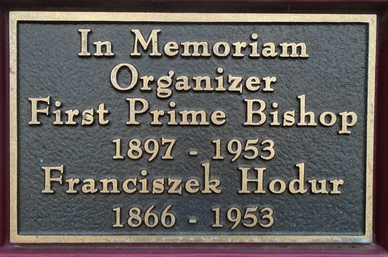 Prime Bishop Franciszek Hodur Marker image. Click for full size.