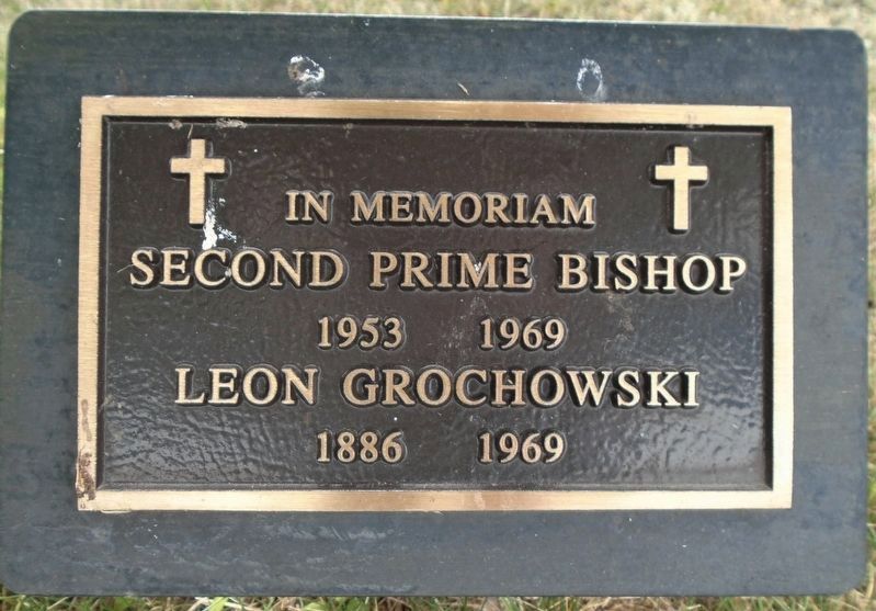 Second Prime Bishop Leon Grochowski Marker image. Click for full size.