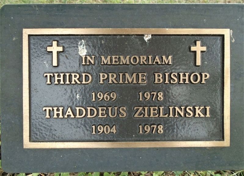 Third Prime Bishop Thaddeus Zielinski Marker image. Click for full size.
