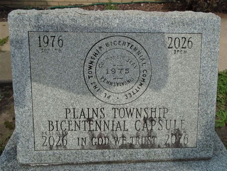Plains Township Bicentennial Capsule. Click for full size. Plains Township Bicentennial Capsule image. Click for full size.