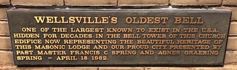 Wellsville's Oldest Bell Marker image. Click for full size.