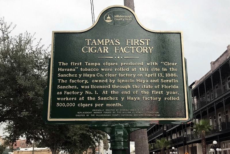 Tampa's First Cigar Factory Marker. Click for full size. Tampa's First Cigar Factory Marker image. Click for full size.
