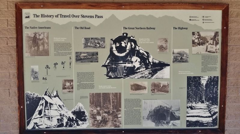 The History of Travel Over Stevens Pass Marker. Click for full size. The History of Travel Over Stevens Pass Marker image. Click for full size.