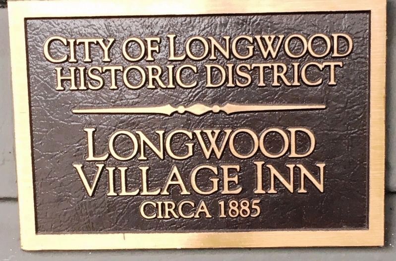 Longwood Village Inn circa 1885. Click for full size. Longwood Village Inn circa 1885 image. Click for full size.