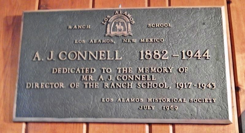 A. J. Connell Plaque<br>(<i>inside Los Alamos Historical Museum</i>) image. Click for full size.