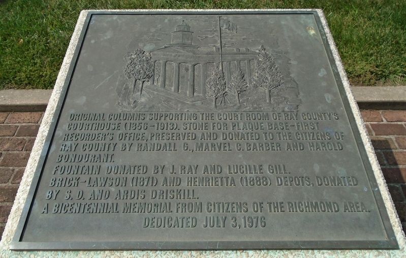 Ray County Bicentennial Memorial. Click for full size. Ray County Bicentennial Memorial image. Click for full size.
