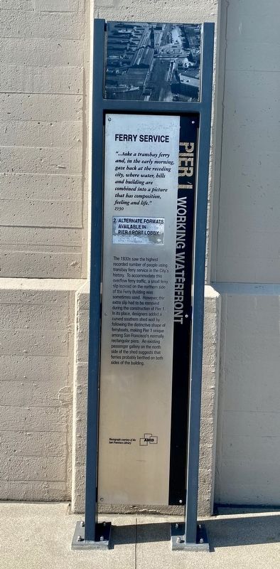 Pier 1, Working Waterfront: Ferry Service Marker image. Click for full size.