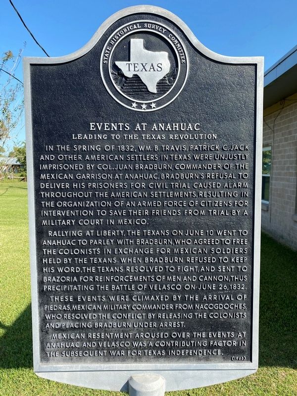 Events at Anahuac Leading to the Texas Revolution Marker image. Click for full size.