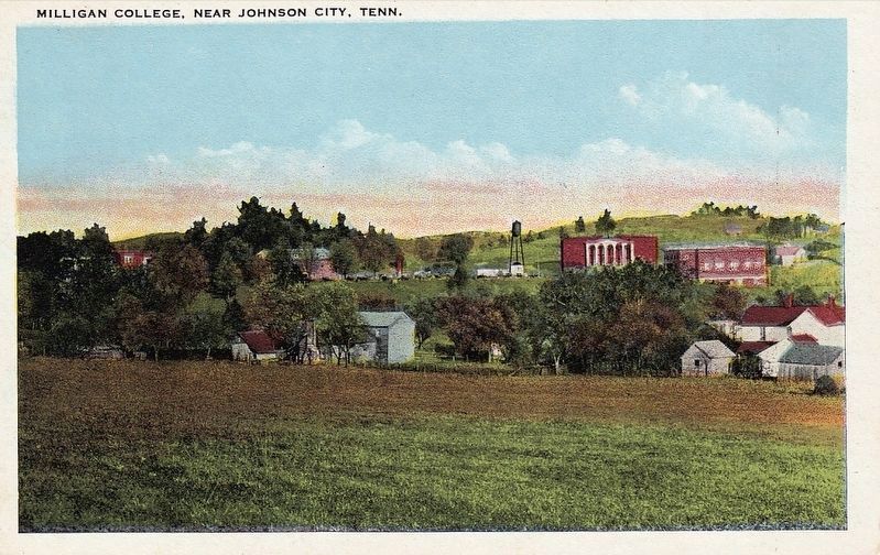 <i>Milligan College, near Johnson City, Tenn.</i>. Click for full size. <i>Milligan College, near Johnson City, Tenn.</i> image. Click for full size.