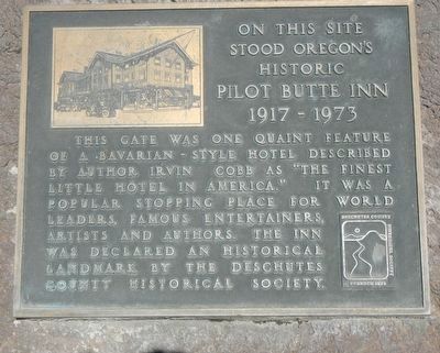 Historic Pilot Butte Inn Marker. Click for full size. Historic Pilot Butte Inn Marker image. Click for full size.