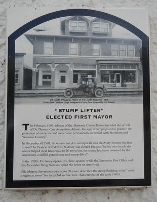 "Stump Lifter" Elected First Mayor Marker image. Click for full size.