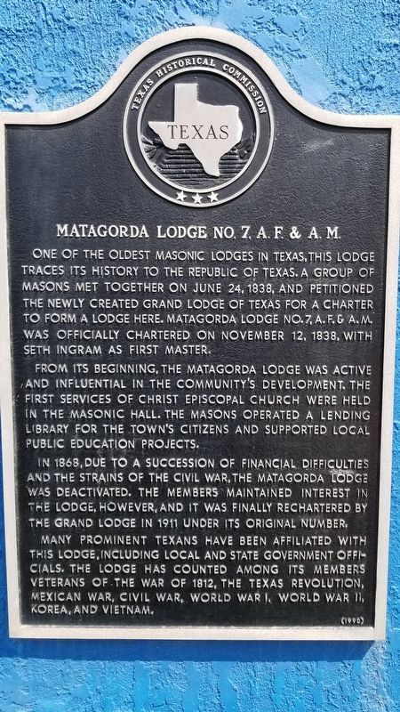 Matagorda Lodge No. 7, A.F. & A.M. Marker image. Click for full size.