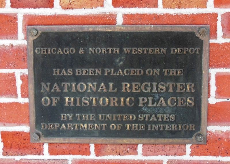 Chicago and North Western Depot NRHP Marker image. Click for full size.