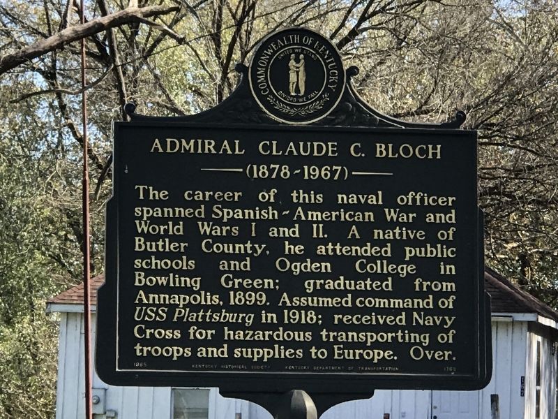 Admiral Claude C. Bloch Marker (Side 1) image. Click for full size.