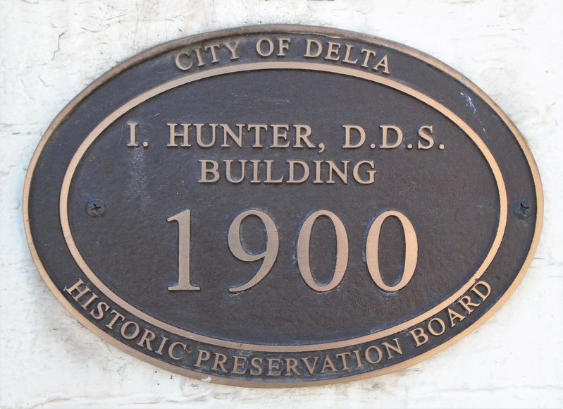 I. Hunter, D.D.S. Building Marker image. Click for full size.