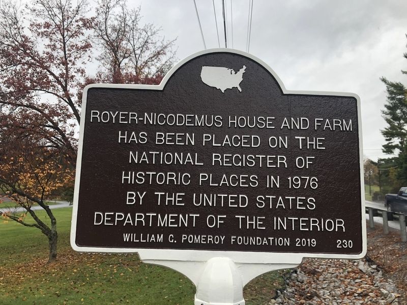 Royer-Nicodemus House and Farm Marker image. Click for full size.
