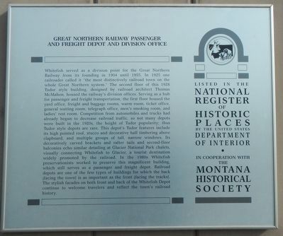 Great Northern Railway Passenger and Freight Depot and Division Office Marker image. Click for full size.