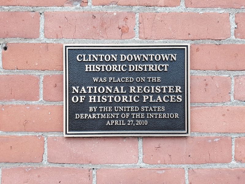 Clinton Downtown Historic District Marker image. Click for full size.
