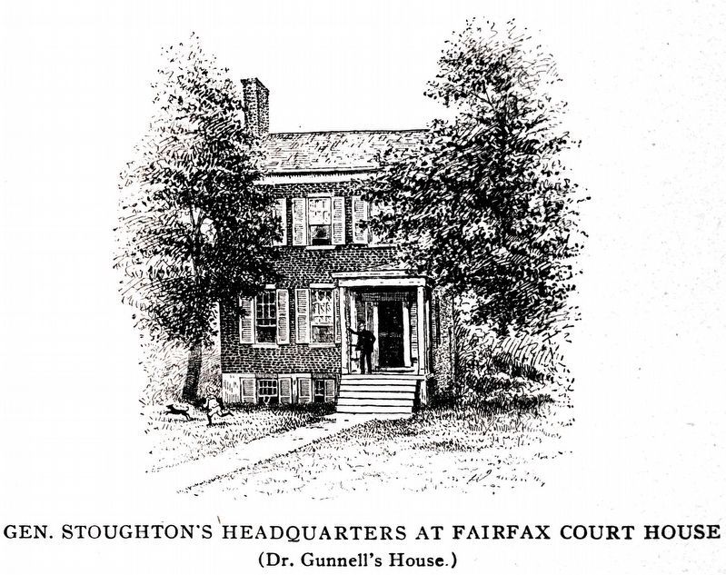 Gen Stoughton's Headquarters at Fairfax Courthouse<br>(Dr. Gunnell's House) image. Click for full size.