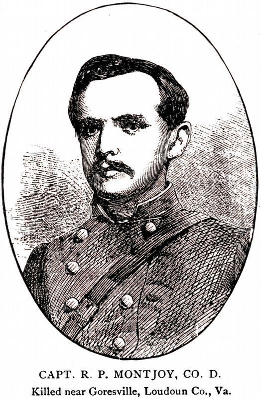 Capt. R. P. Montjoy, Co. D<br>Killed near Goresville, Loudoun Co. Va. image. Click for full size.