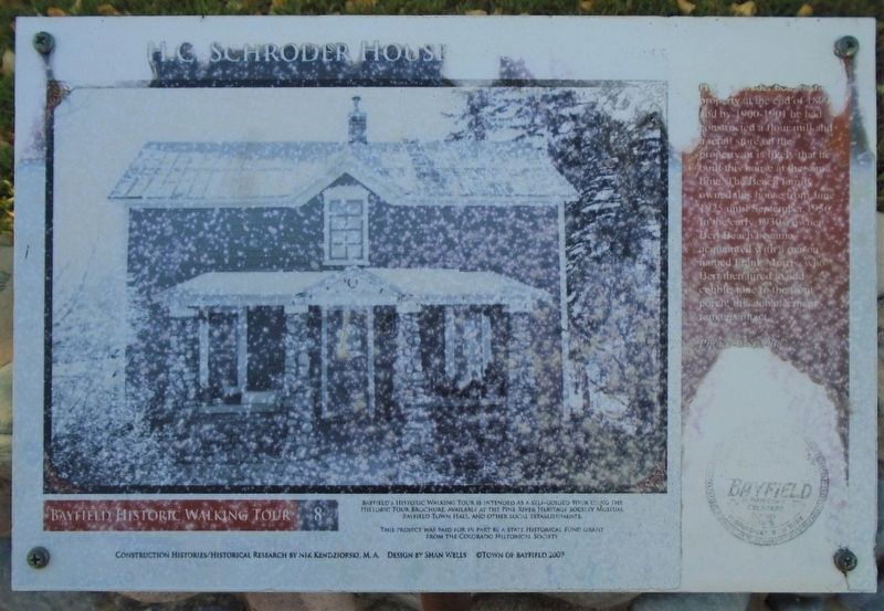 H.C. Schroder House Marker. Click for full size. H.C. Schroder House Marker image. Click for full size.