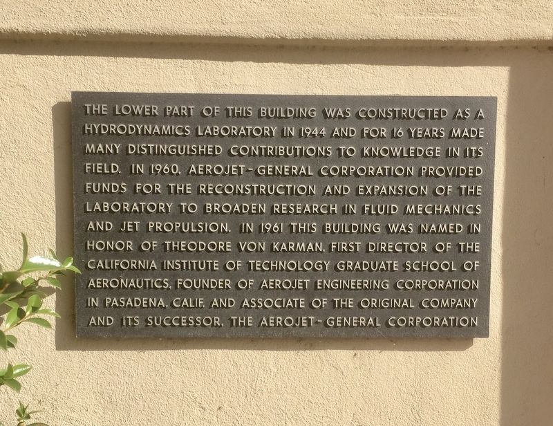 Karman Laboratory of Fluid Dynamics and Jet Propulsion Marker. Click for full size. Karman Laboratory of Fluid Dynamics and Jet Propulsion Marker image. Click for full size.
