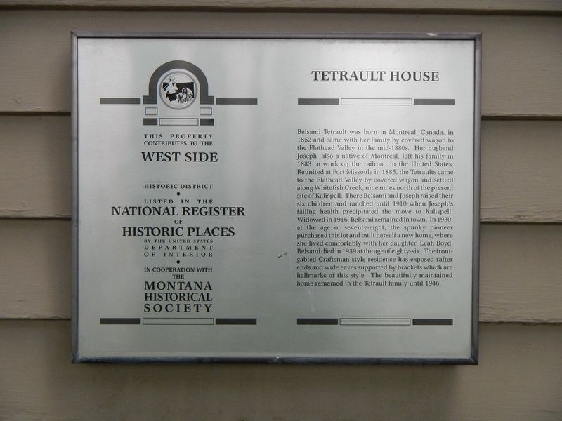 Tetrault House Marker. Click for full size. Tetrault House Marker image. Click for full size.