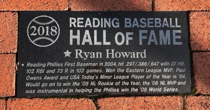 Ryan Howard Marker. Click for full size. Ryan Howard Marker image. Click for full size.