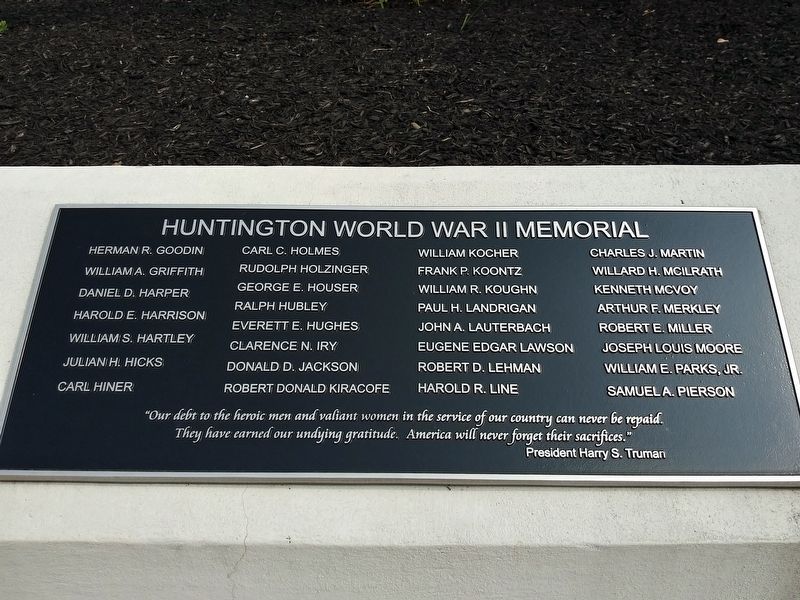 Huntington World War II Memorial No. 1 Marker. Click for full size. Huntington World War II Memorial No. 1 Marker image. Click for full size.