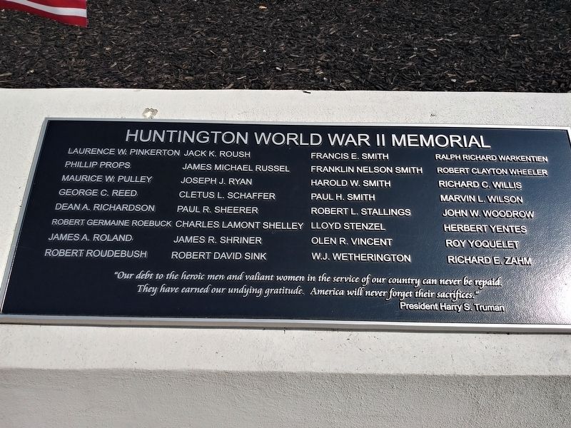 Huntington World War II Memorial No. 1 Marker. Click for full size. Huntington World War II Memorial No. 1 Marker image. Click for full size.