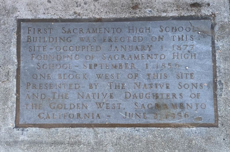 First Sacramento High School Marker image. Click for full size.