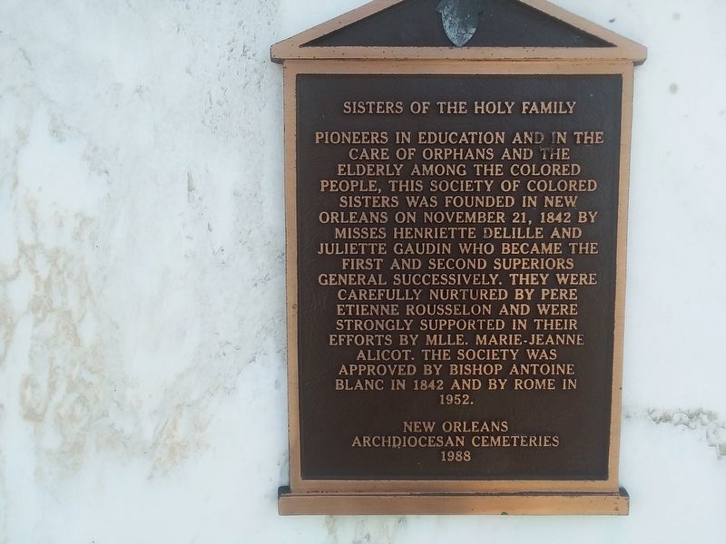 Sisters Of The Holy Family Marker. Click for full size. Sisters Of The Holy Family Marker image. Click for full size.