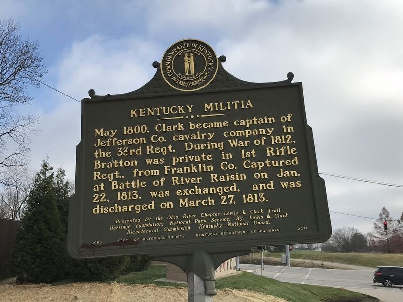 Lewis and Clark in Kentucky — Kentucky Militia Marker (Side B). Click for full size. Lewis and Clark in Kentucky — Kentucky Militia Marker (Side B) image. Click for full size.