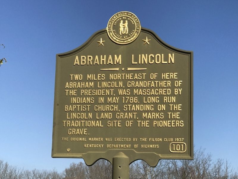 Abraham Lincoln Marker. Click for full size. Abraham Lincoln Marker image. Click for full size.