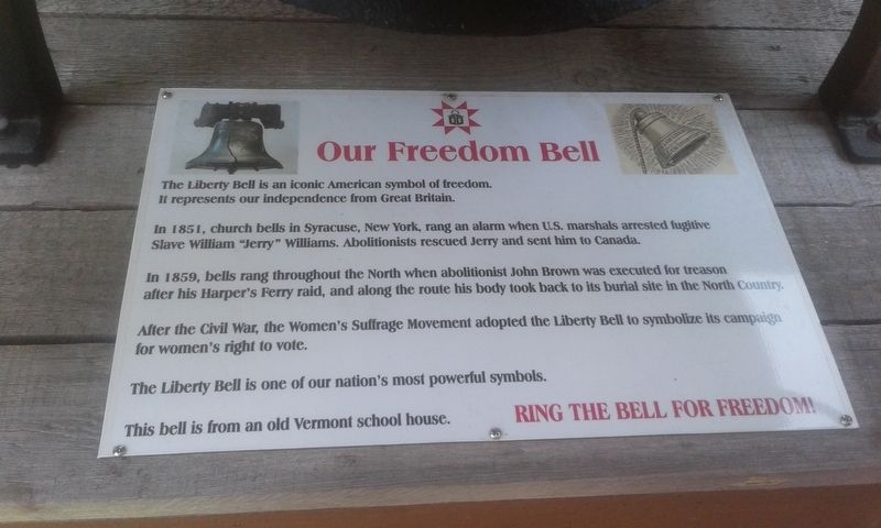 Our Freedom Bell Marker image. Click for full size.